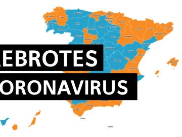 Mapa de rebrotes del coronavirus en España: ¿Dónde están y cuántos brotes hay hoy?