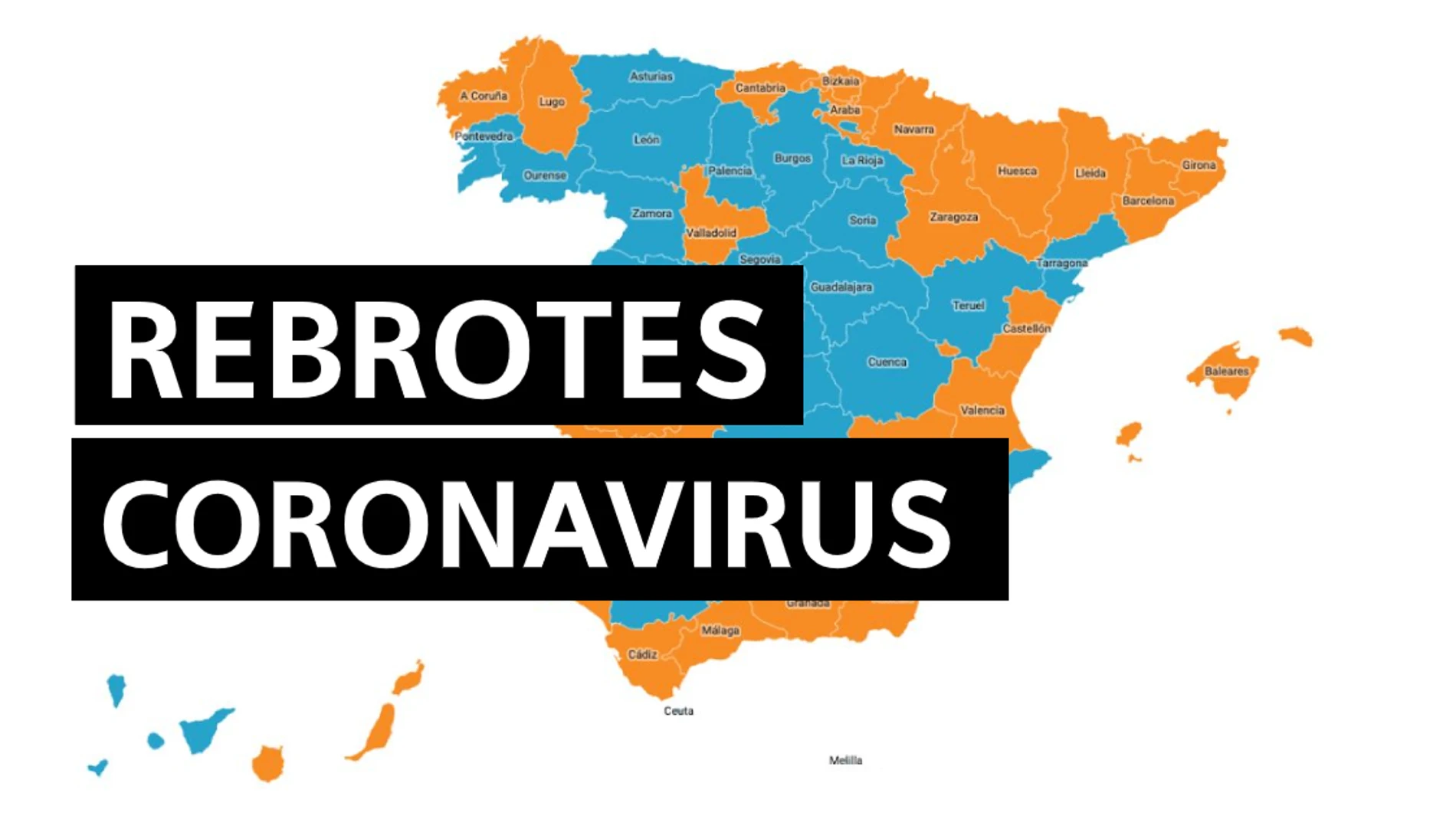 Mapa de rebrotes del coronavirus en España: ¿Dónde están y cuántos brotes hay hoy? Mapa de rebrotes del coronavirus en España: ¿Dónde están y cuántos brotes hay hoy?
