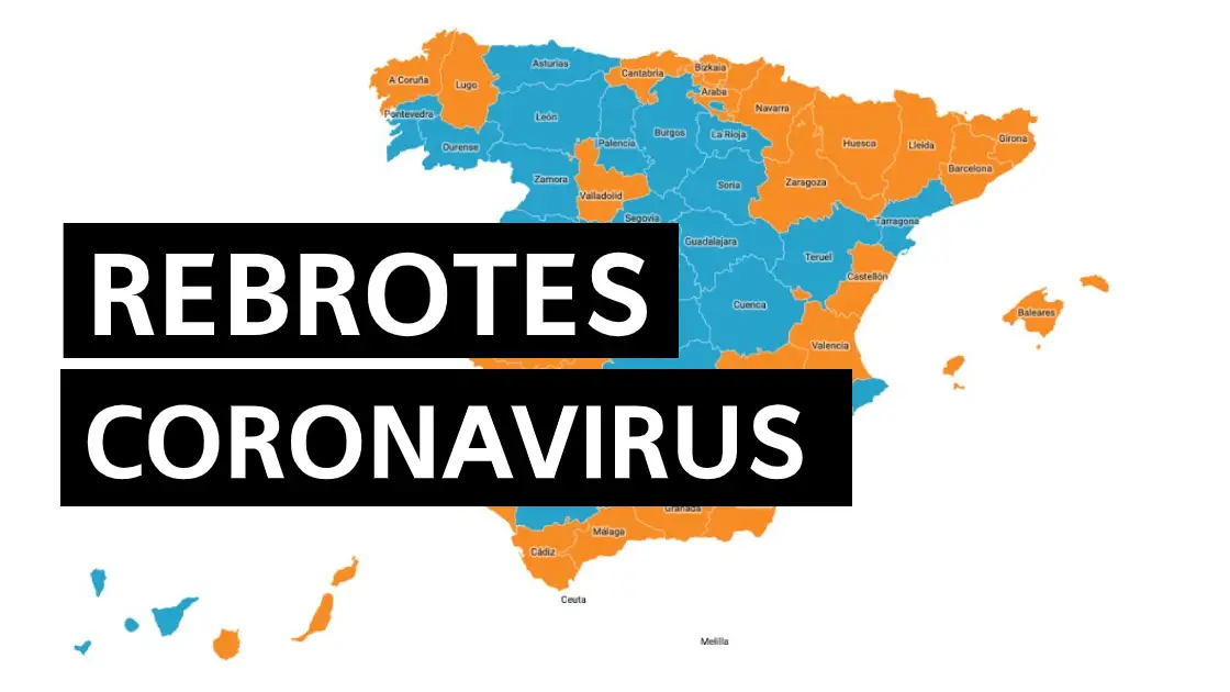 Mapa de rebrotes del coronavirus en España: ¿Dónde están y cuántos brotes hay hoy? Mapa de rebrotes del coronavirus en España: ¿Dónde están y cuántos brotes hay hoy?