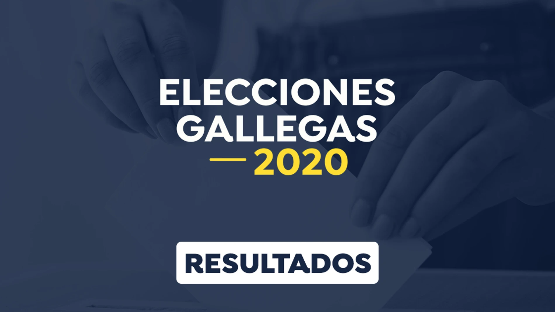 Elecciones gallegas 2020: Resultado de las elecciones en Galicia el 12-J Elecciones gallegas 2020: Resultado de las elecciones en Galicia el 12-J