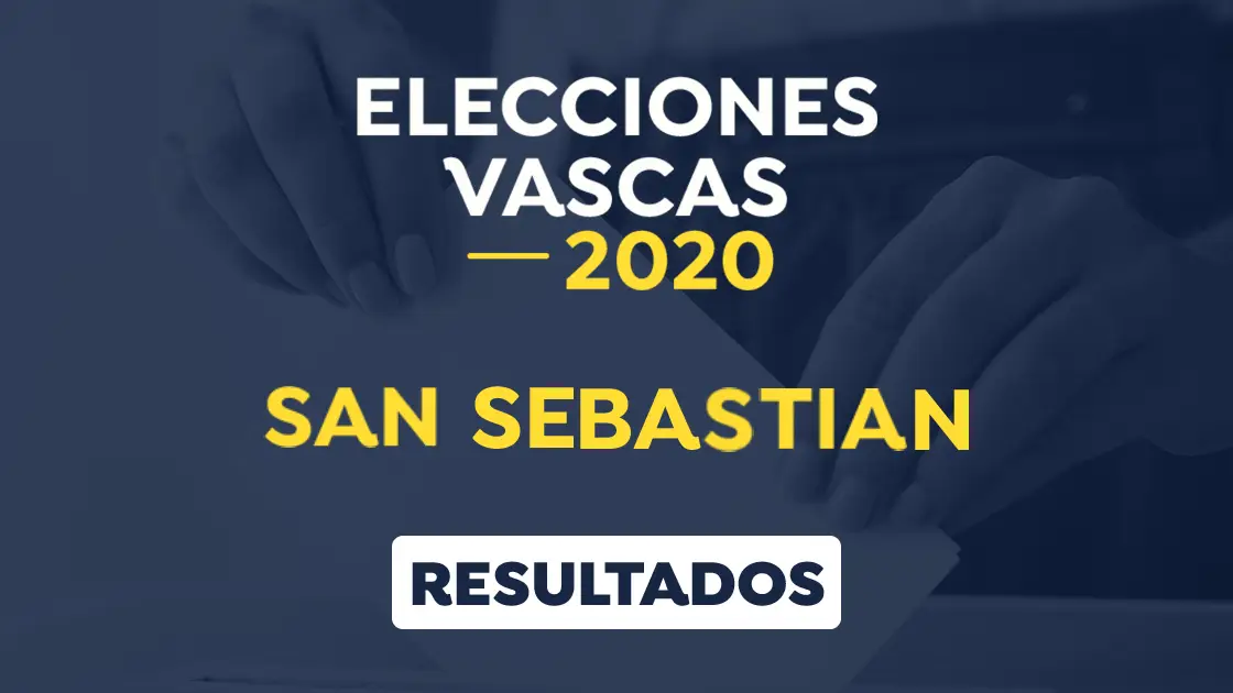 Elecciones Pa&iacute;s Vasco 2020: Resultado de las elecciones vascas en San Sebasti&aacute;n, Guip&uacute;zcoa