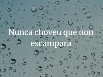 Galicia. Frases y dichos populares gallegos