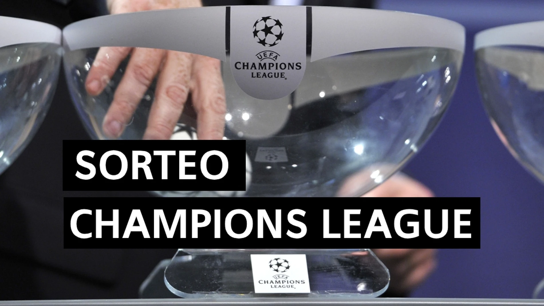 Sorteo Champions League 2020: Horario y dónde ver el sorteo de cuartos, semifinales y final de la Champions en directo Sorteo Champions League 2020: Horario y dónde ver el sorteo de cuartos, semifinales y final de la Champions en directo