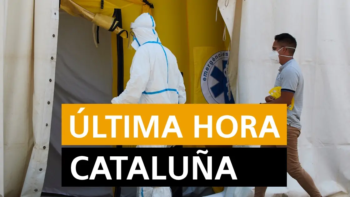 Coronavirus Catalu&ntilde;a: Rebrotes y noticias de hoy, mi&eacute;rcoles 15 de julio, en directo | &Uacute;ltima hora Catalu&ntilde;a