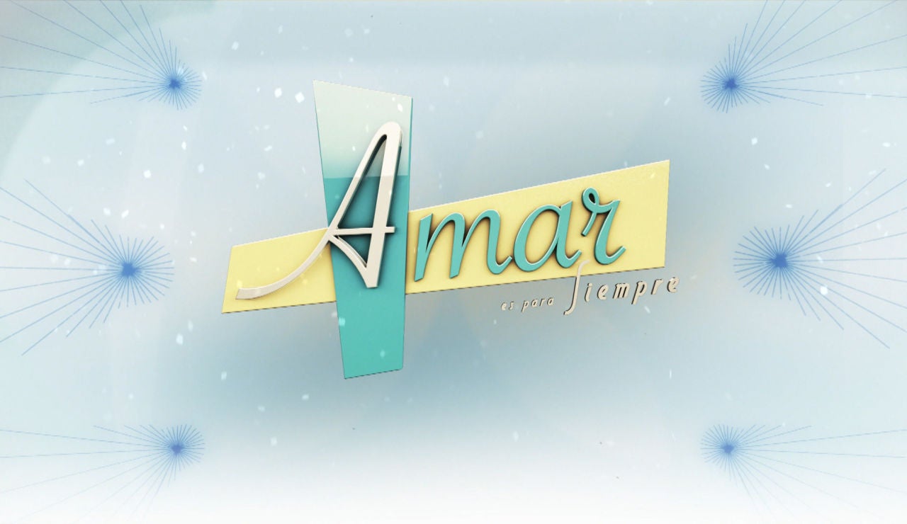 Amar es para siempre Amar es para siempre