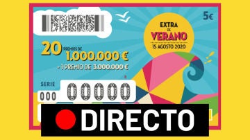 Sorteo Extra de Verano de la ONCE 2020 hoy sábado 15 de agosto, en directo