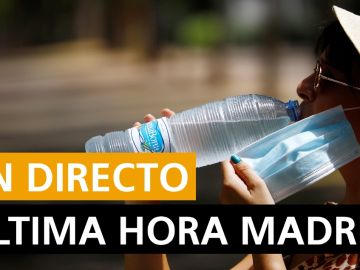 Última hora Madrid: Coronavirus, rebrotes y últimas noticias
