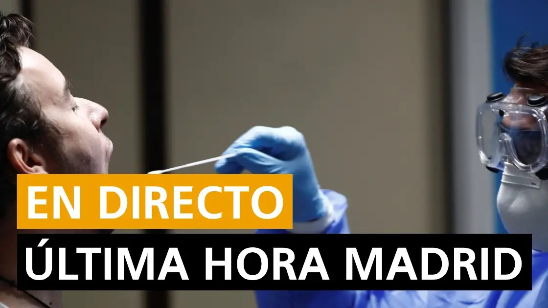 Coronavirus Madrid, última hora Coronavirus Madrid, última hora