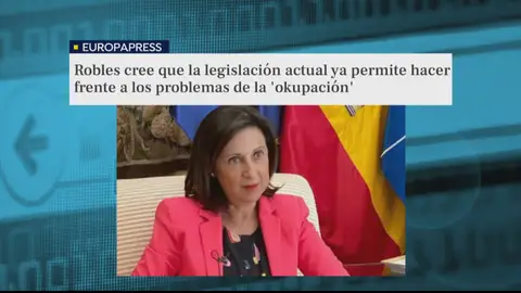 Robles cree que la legislación actual es suficiente para hacer frente a la 'okupación' Robles cree que la legislación actual es suficiente para hacer frente a la 'okupación'