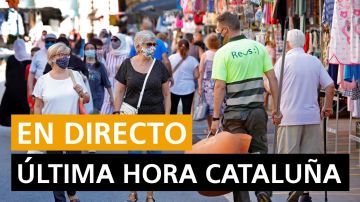 Cataluña última hora: Coronavirus, rebrotes, sucesos y noticias en Barcelona, Tarragona, Lleida y Girona hoy