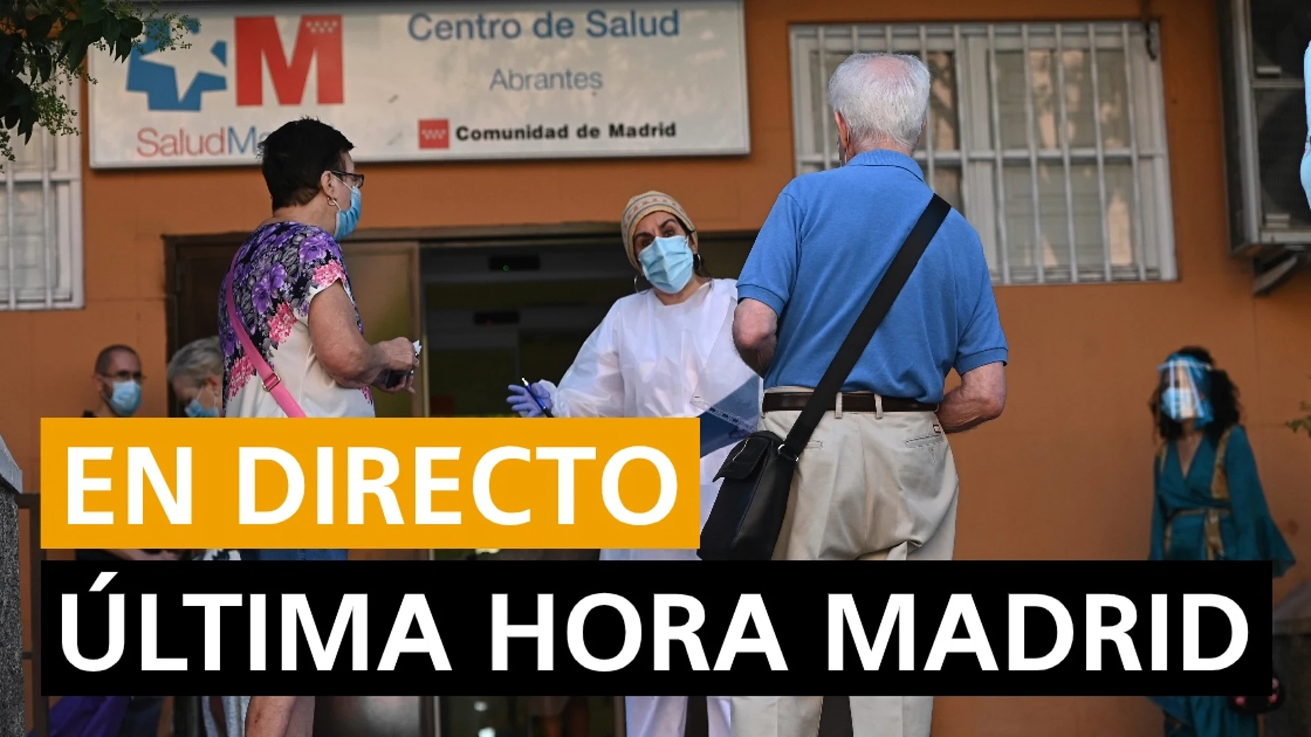 Madrid última hora: Coronavirus, rebrotes, sucesos y noticias en Madrid hoy Madrid última hora: Coronavirus, rebrotes, sucesos y noticias en Madrid hoy