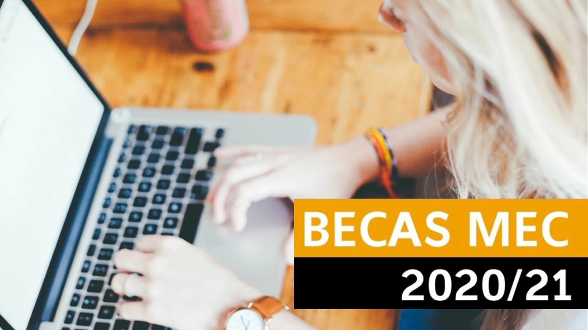 Becas MEC 2020-2021: ¿Puedo solicitar una beca MEC para Secundaria, Bachillerato y Universidad? Requisitos y claves Becas MEC 2020-2021: ¿Puedo solicitar una beca MEC para Secundaria, Bachillerato y Universidad? Requisitos y claves