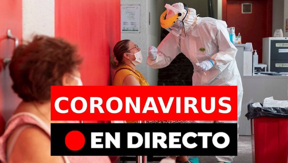 Coronavirus España: Rebrotes, datos y últimas noticias de hoy domingo 13 de septiembre, en directo