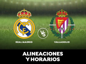 Real Madrid - Valladolid: Horario, alineaciones y dónde ver el partido de la Liga Santander en directo