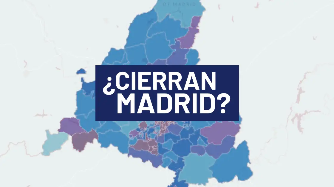 &iquest;Van a cerrar Madrid? Las condiciones que tendr&aacute; en cuenta Sanidad para confinar ciudades y municipios