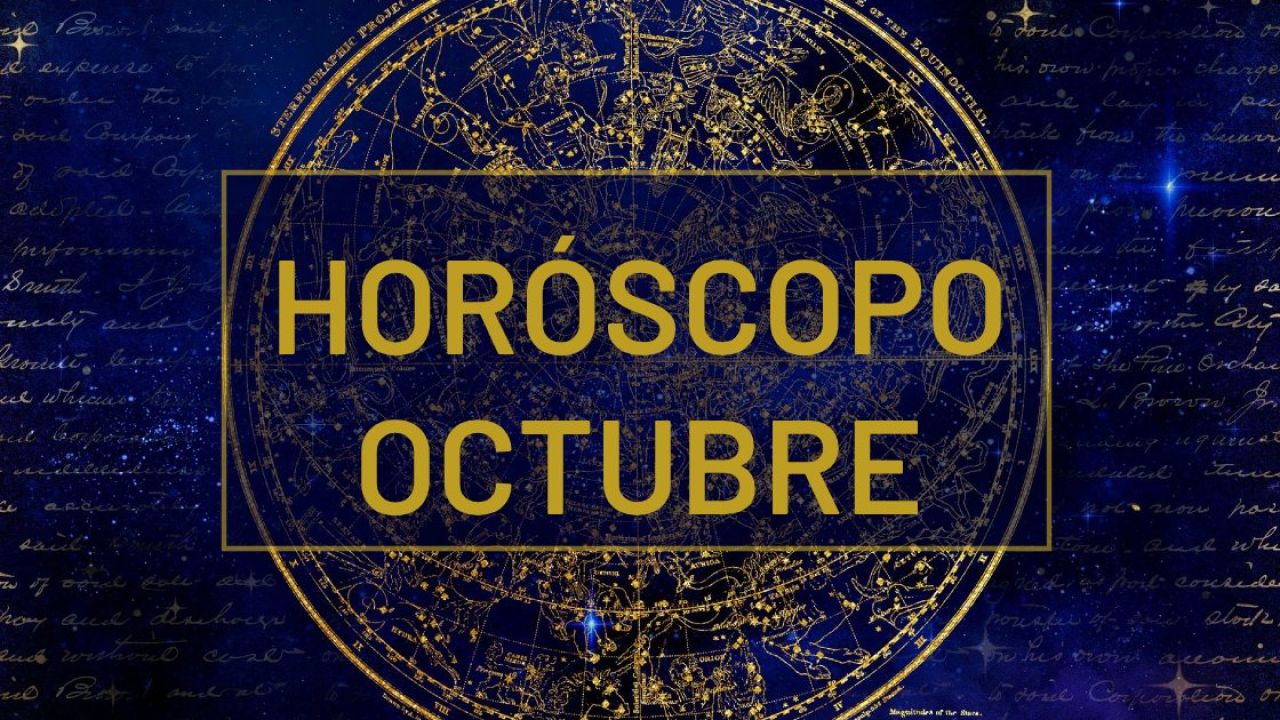 Horóscopo octubre 2020 Predicción de tu signo del zodiaco