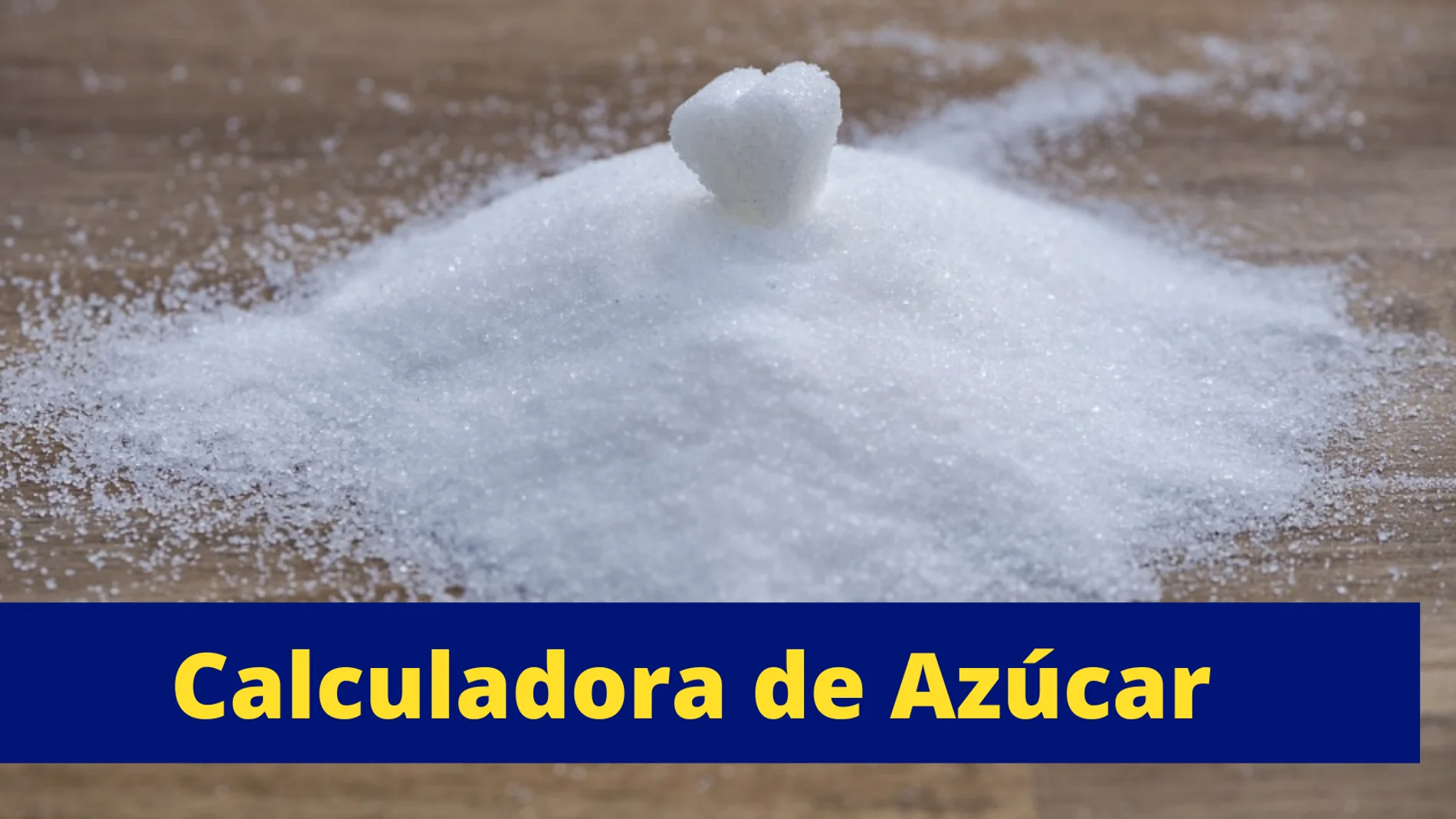 Calculadora: ¿Tomas más azúcar de la cantidad diaria recomendada? Calculadora: ¿Tomas más azúcar de la cantidad diaria recomendada?