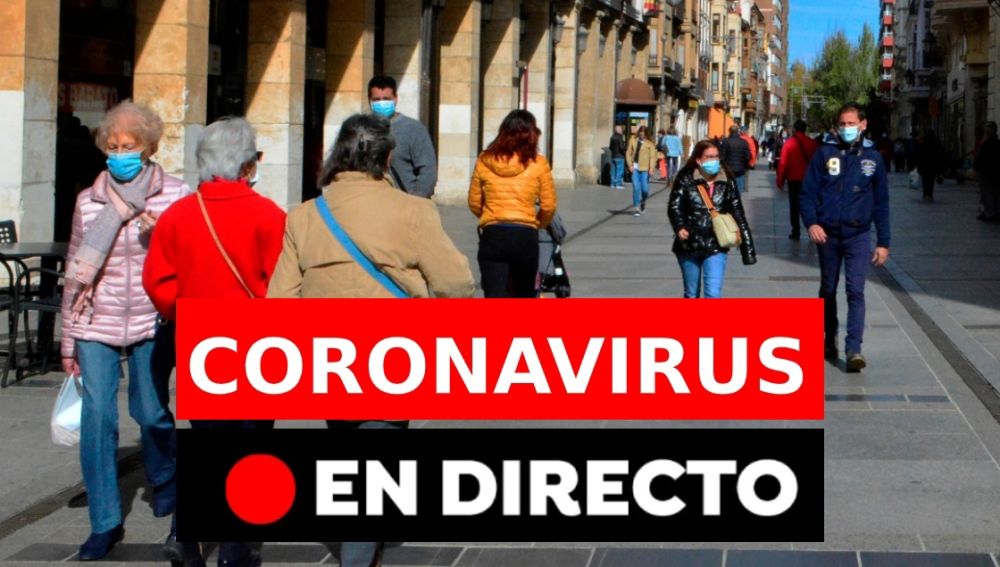 Coronavirus España hoy: Confinamiento de Palencia, León y Madrid, restricciones, nuevos casos y última hora, en directo