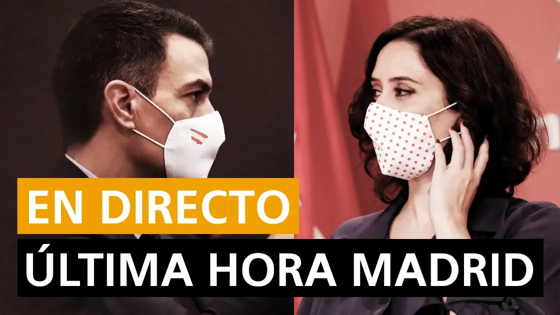Estado de alarma en Madrid, confinamiento, restricciones y cierre por coronavirus, en directo Estado de alarma en Madrid, confinamiento, restricciones y cierre por coronavirus, en directo