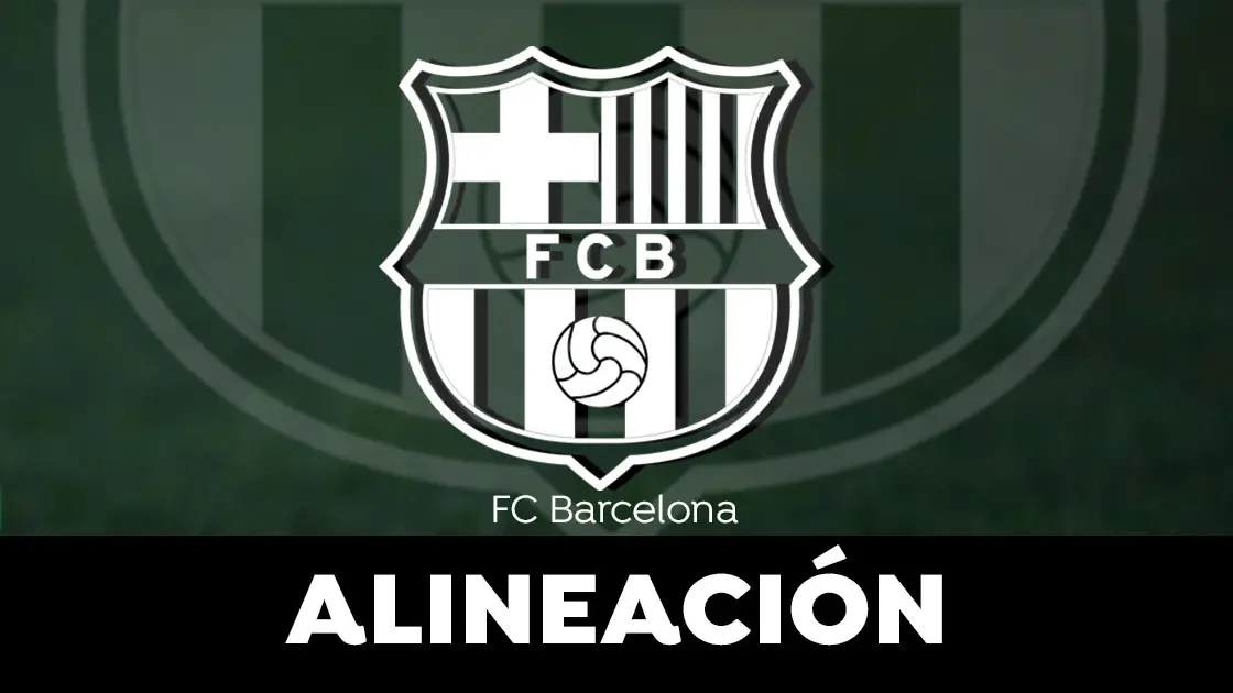 Alineaci&oacute;n del Barcelona en el Cl&aacute;sico de la Liga Santander hoy 