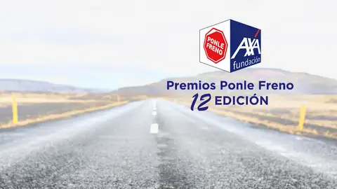 XII Premios Ponle Freno. Seguridad vial XII Premios Ponle Freno. Seguridad vial