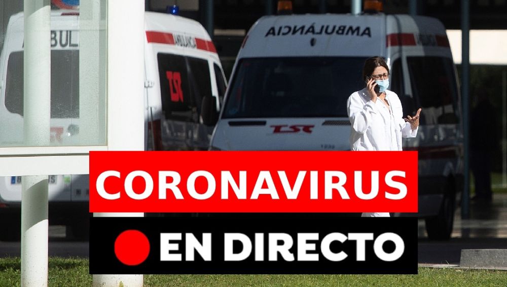 Coronavirus en España: Última hora en directo del estado de alarma y los confinamientos perimetrales