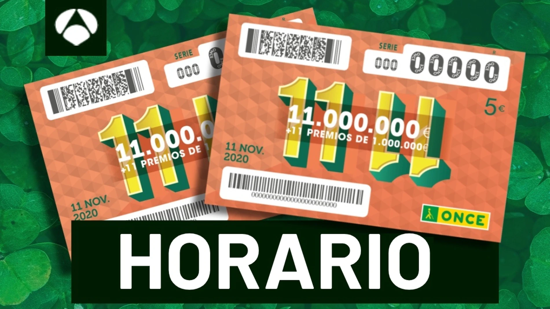 Sorteo 11 del 11 de la ONCE 2020: Horario, premios y dónde ver el sorteo de hoy miércoles 11 de noviembre Sorteo 11 del 11 de la ONCE 2020: Horario, premios y dónde ver el sorteo de hoy miércoles 11 de noviembre