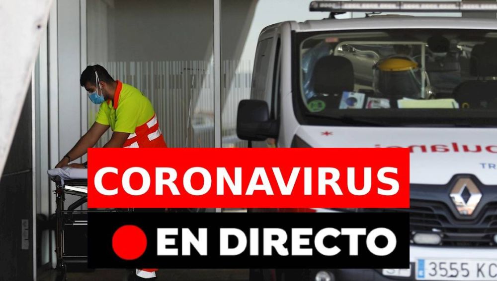Coronavirus hoy: Restricciones, confinamiento, datos de covid-19 en España y última hora, en directo