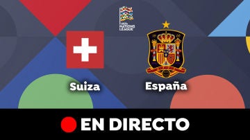 Suiza - España: Partido de hoy de Nations League, en directo