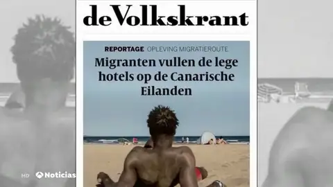 El titular de un diario holandés que indigna en canarias: "Los inmigrantes llenan los hoteles vacíos de Canarias" El titular de un diario holandés que indigna en canarias: "Los inmigrantes llenan los hoteles vacíos de Canarias"