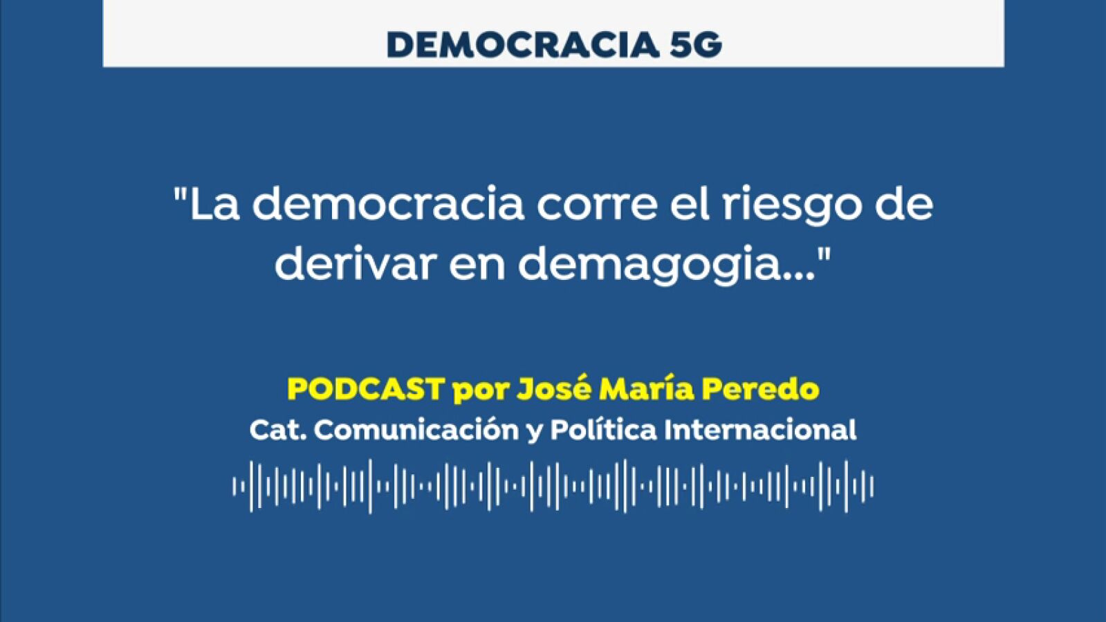 Podcast: Democracia 5G