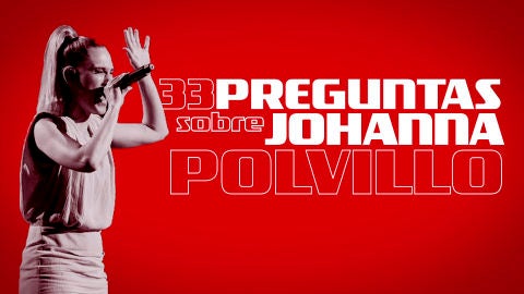 Descubre las 33 cosas sobre Johanna Polvillo, finalista de 'La Voz'