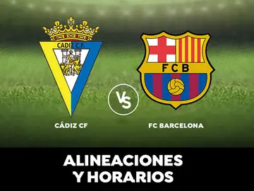 Cádiz - Barcelona: Horario, alineaciones y dónde ver el partido Cádiz - Barcelona: Horario, alineaciones y dónde ver el partido