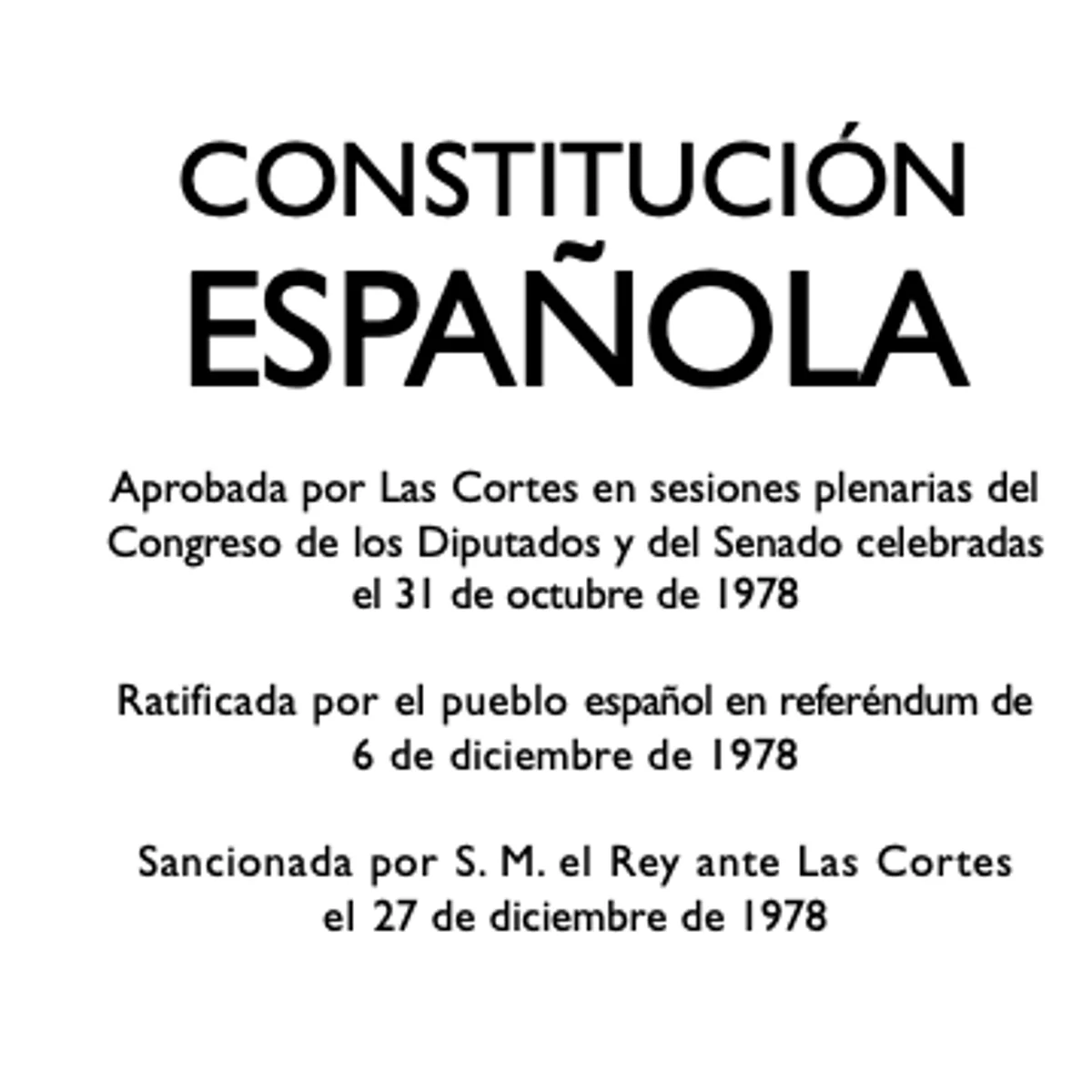 Qué es la Constitución Española?
