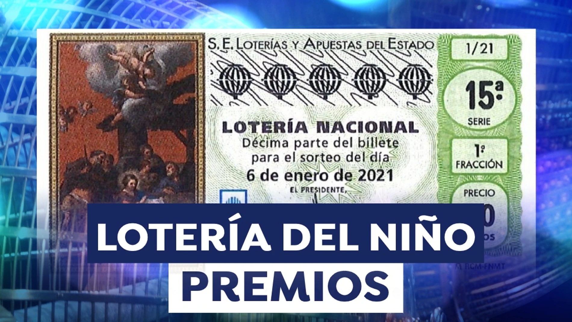 Lotería del Niño 2021: Lista de los números premiados en el Sorteo Extraordinario del Niño hoy Lotería del Niño 2021: Lista de los números premiados en el Sorteo Extraordinario del Niño hoy