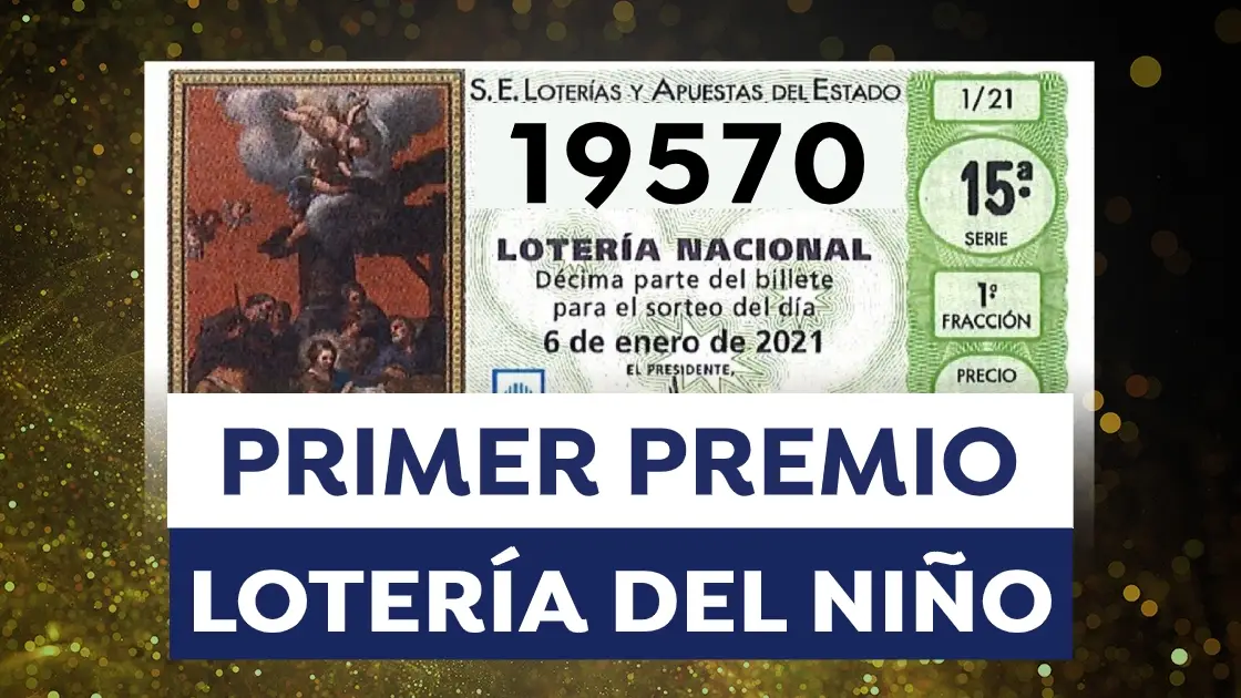 Primer premio de la Lotería del Niño Primer premio de la Lotería del Niño