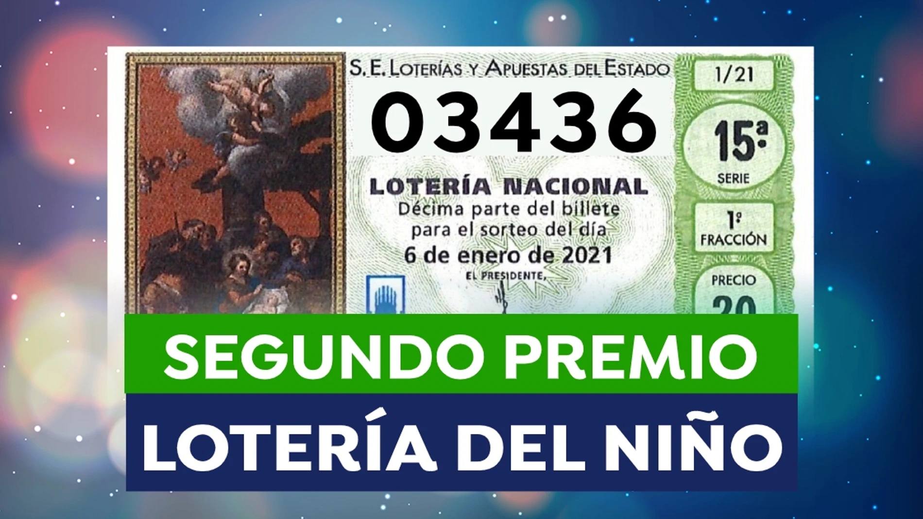 Lotería del Niño 2021: 03436, segundo premio del Sorteo del Niño Lotería del Niño 2021: 03436, segundo premio del Sorteo del Niño