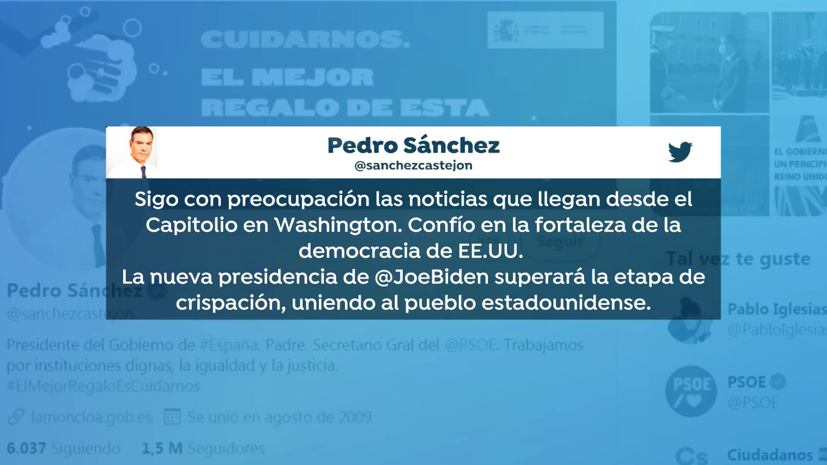 Reacciones de los políticos en España sobre el asalto al Capitolio Reacciones de los políticos en España sobre el asalto al Capitolio