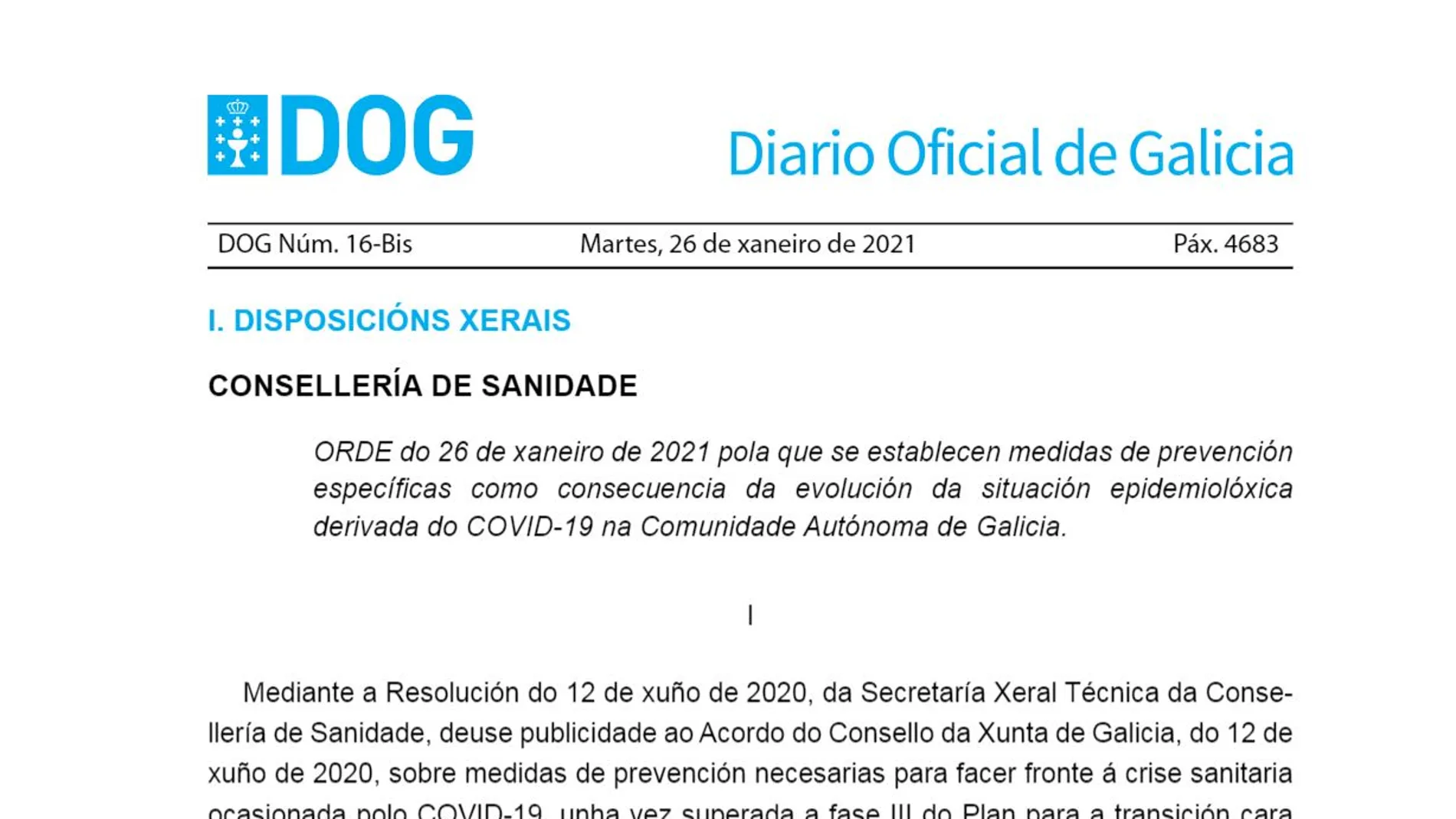 DOG de hoy 27 de enero con las nuevas restricciones de Galicia por el coronavirus en PDF DOG de hoy 27 de enero con las nuevas restricciones de Galicia por el coronavirus en PDF