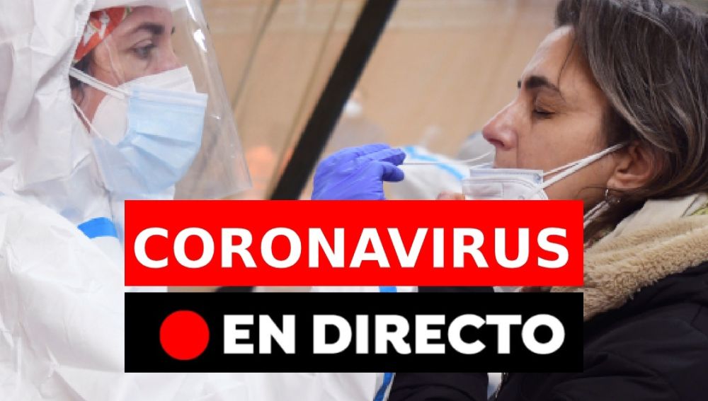Coronavirus España: Última hora de la vacuna y restricciones hoy