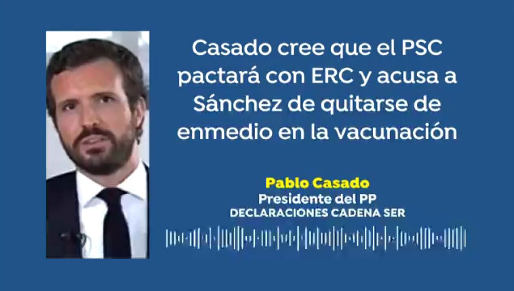 Casado sobre las elecciones catalanas 2021: "El PSC acabará pactando con ERC el día de San Valentín, Sánchez quiere un jovencito Frankenstein"