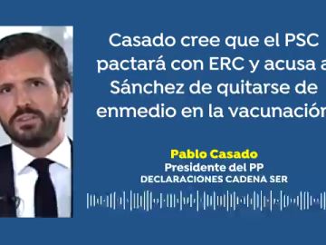 Casado sobre las elecciones catalanas 2021: "El PSC acabará pactando con ERC el día de San Valentín, Sánchez quiere un jovencito Frankenstein"