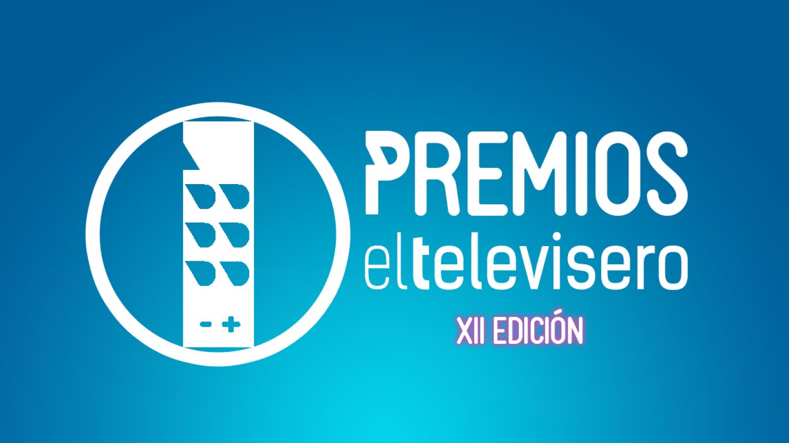 Antena 3, gran triunfadora en los XII Premios El Televisero como la cadena más premiada