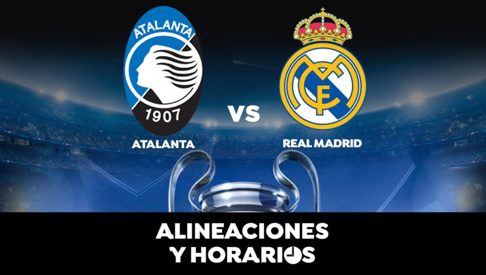 Atalanta - Real Madrid: Horario, alineaciones y dónde ver el partido de la Champions League en directo