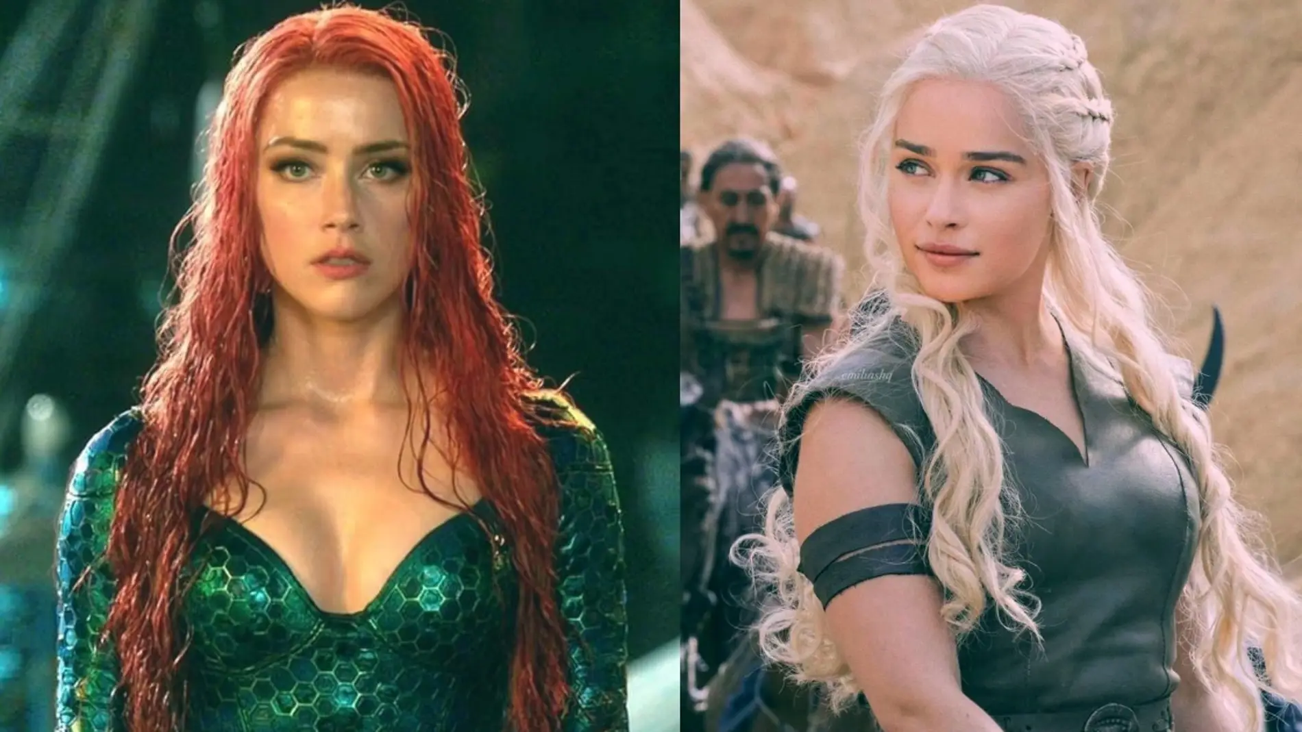 Amber Heard en 'Aquaman' y Emilia Clarke en 'Juego de Tronos'