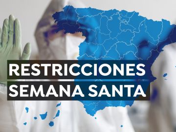 Restricciones Semana Santa 2021: Medidas, movilidad y plan en cada comunidad autónoma