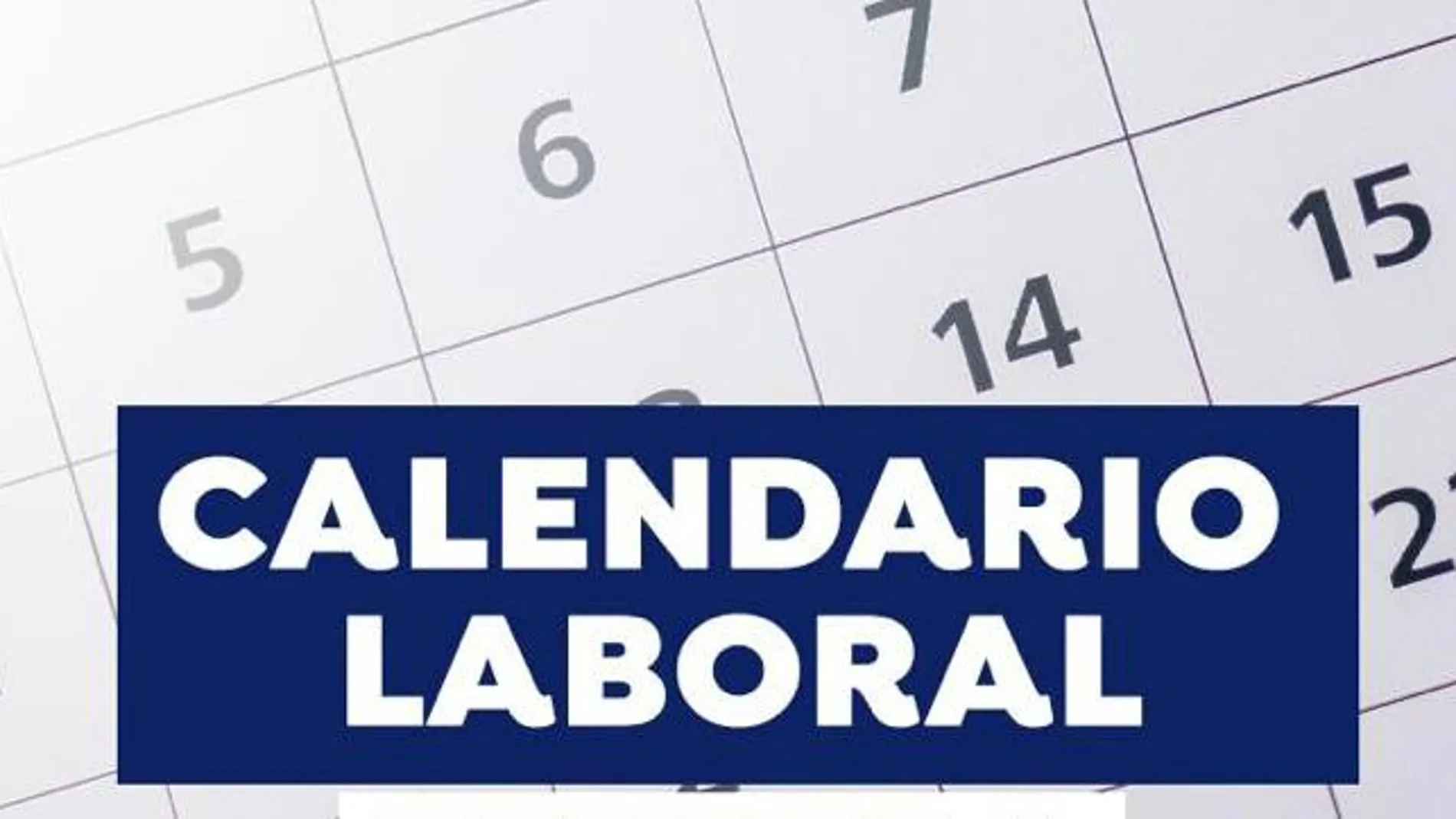 Calendario laboral Calendario laboral