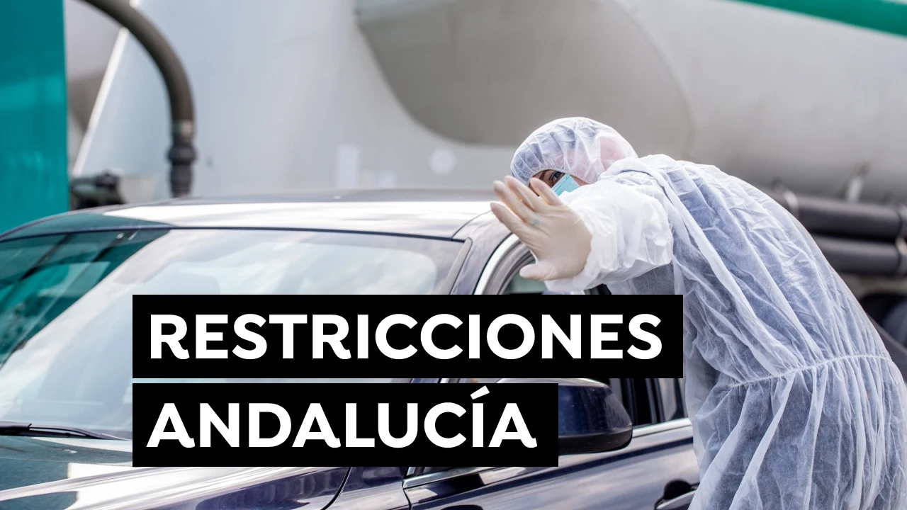 Nuevas restricciones en Andalucía por el COVID-19 hoy Nuevas restricciones en Andalucía por el COVID-19 hoy