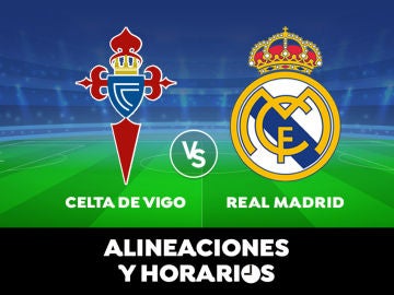 Celta de Vigo - Real Madrid: Horario, alineaciones y dónde ver el partido de Liga Santander en directo