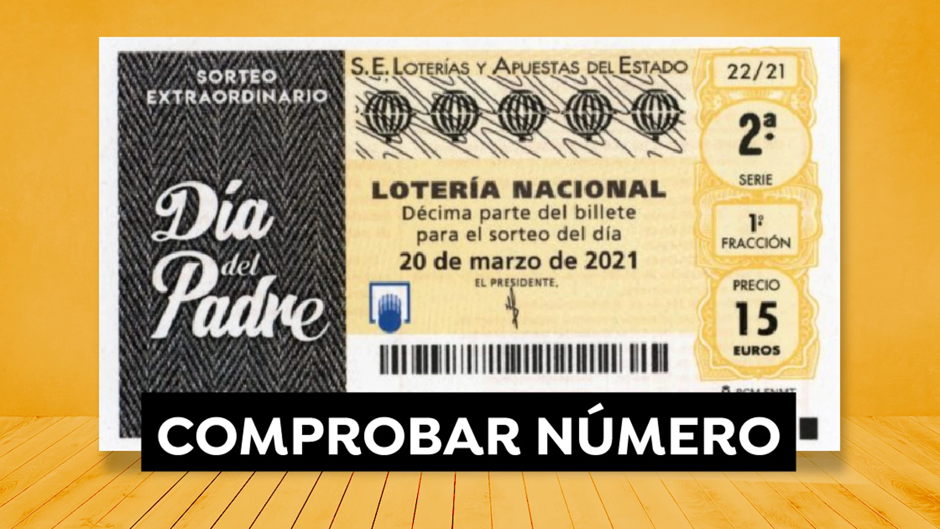 Comprobar Lotería Nacional: Resultado del Sorteo Extraordinario del Día del Padre de hoy 20 de marzo Comprobar Lotería Nacional: Resultado del Sorteo Extraordinario del Día del Padre de hoy 20 de marzo